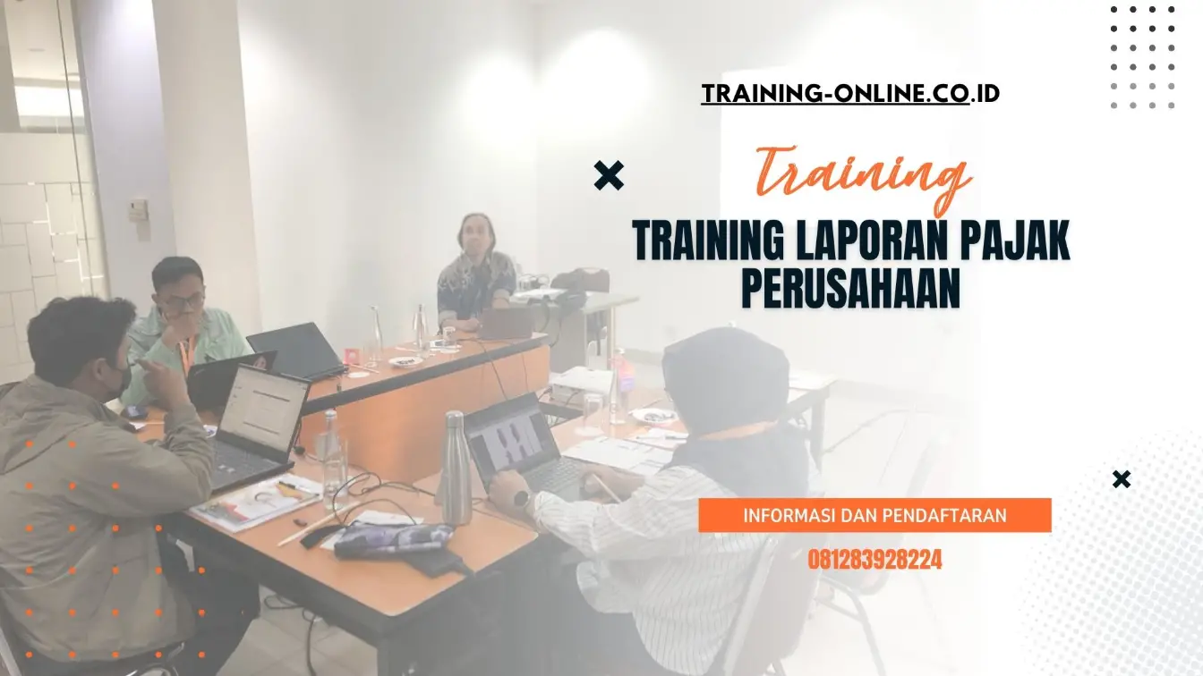 TRAINING LAPORAN PAJAK PERUSAHAAN