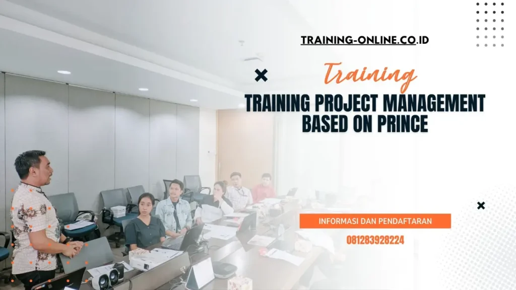 TRAINING PROJECT MANAGEMENT BASED ON PRINCE