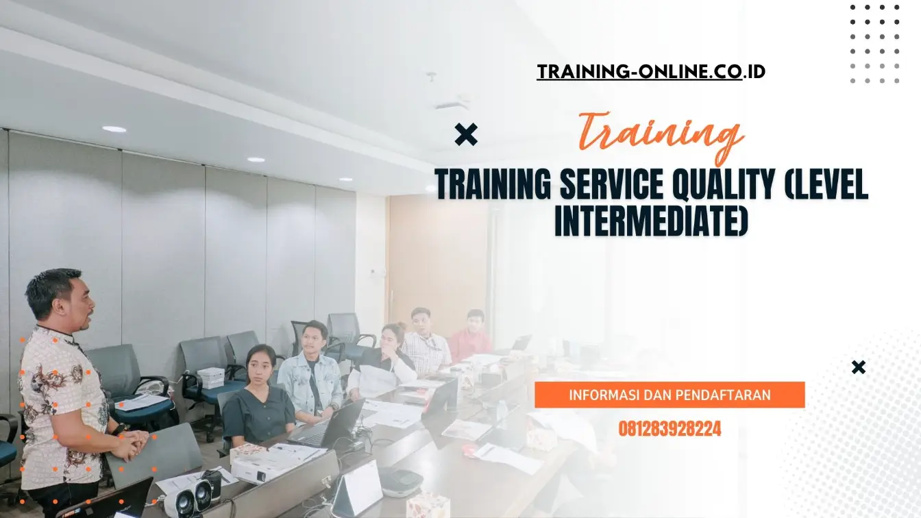 TRAINING SERVICE QUALITY (LEVEL INTERMEDIATE)