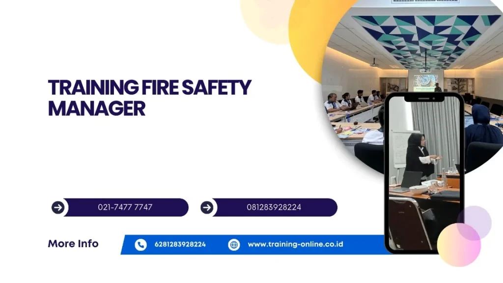 TRAINING FIRE SAFETY MANAGER - Informasi Training Terlengkap